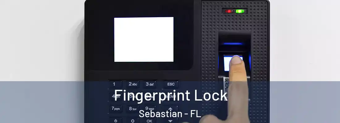  Fingerprint Lock Sebastian - FL