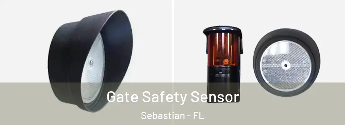  Gate Safety Sensor Sebastian - FL