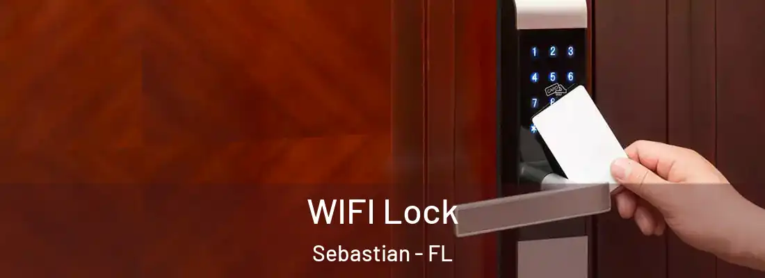  WIFI Lock Sebastian - FL